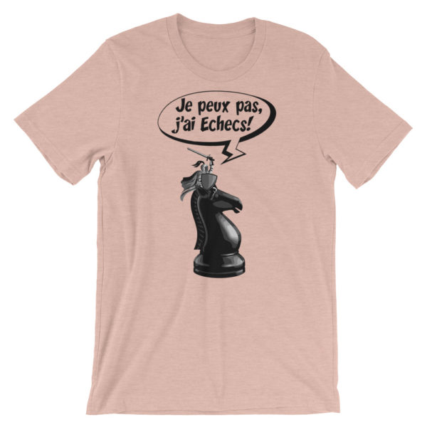 T-shirt echecs design unique Je peux pas j'ai échecs